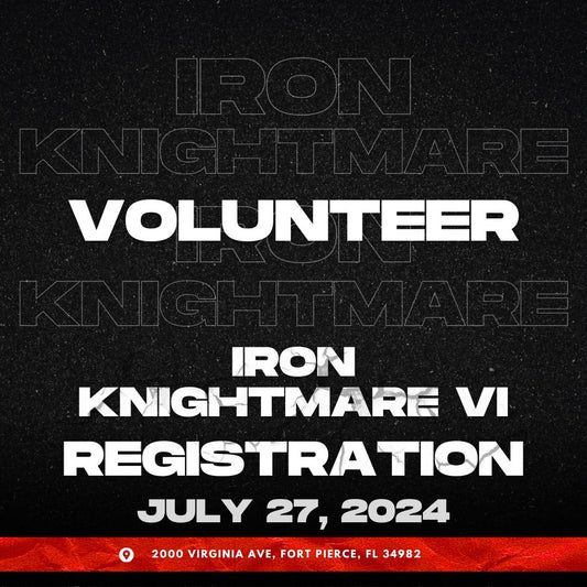 Iron Knightmare VI - Volunteer Registration