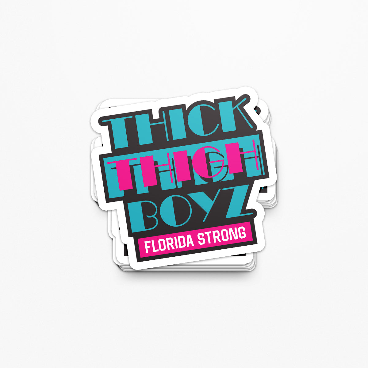 Thick Thigh Boyz Sticker